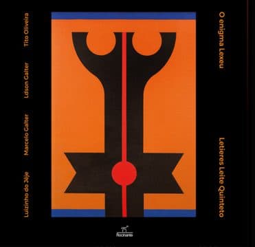 Capa de O Enigma Lexeu — Letieres Leite Quinteto